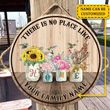 Personalized Hummingbird Suunflower Wooden Circle Sign There Is No Place Like Home