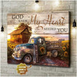 Personalized Sunflower Trruck Canvas Wall Art God Knew My Heart Needed You