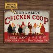 Personalized Chicken Coop Metal Sign I Only Want Chickens