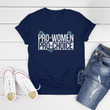 Pro-choice Tshirt, Abortion, Roe V Wade, My Uterus My Decision, Pro-women Pro-life, Feminist, My Body My Choice PAN2TS0216
