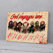 Horror Movies Characters Halloween Canvas Prints Home Decor God Say You Are