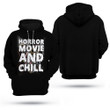 Horror Movie and Chill Halloween Hoodie
