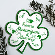 St Patricks Day Shamrock Sign Welcome Sign Prone to Shenanigans and Malarkey