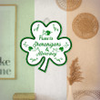 St Patricks Day Shamrock Sign Welcome Sign Prone to Shenanigans and Malarkey