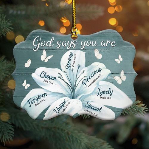 God Says You Are Christmas Ornament