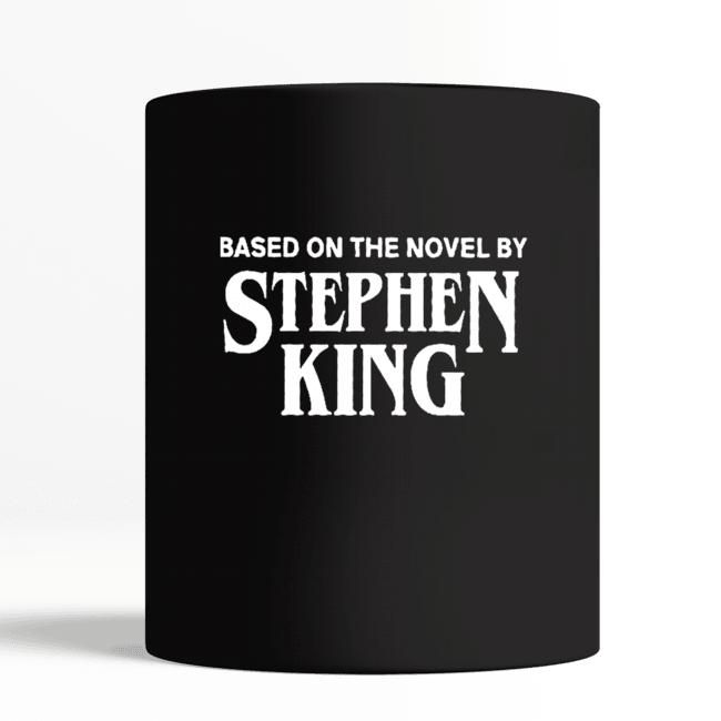 Based On The Novel By Stephen King Gift For Fans Black Mug
