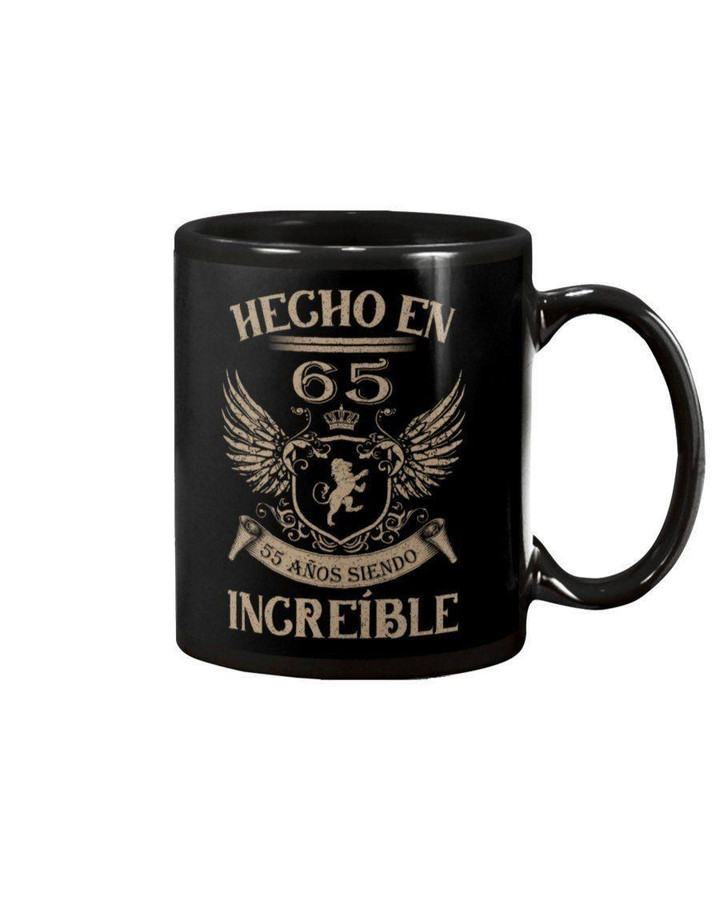 Hecho En 65 55 Anos Siendo Increible Special Custom Design Mug
