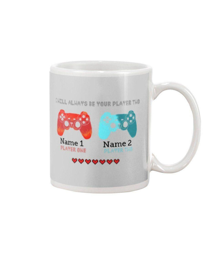 Always Be Your Player Custom Name Gift For Gamer Mug