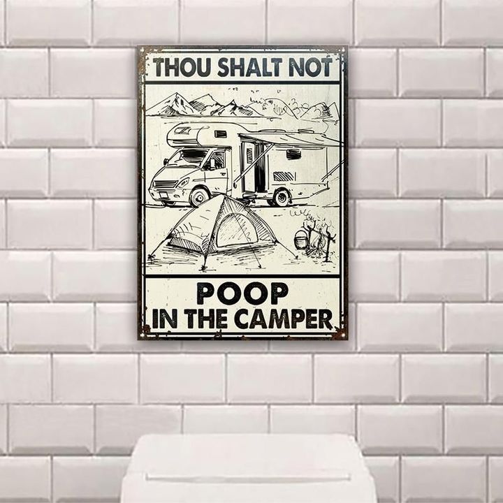 Camping Thou Shalt Not Poop Customized Classic Metal Signs