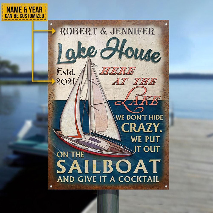 Personalized Sailboat Lake House Crazy Customized Classic Metal Signs