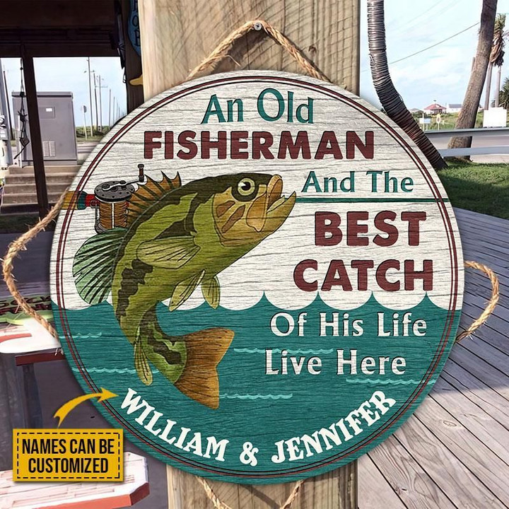 Personalized Fishing Best Catch Live Here Customized Wood Circle Sign