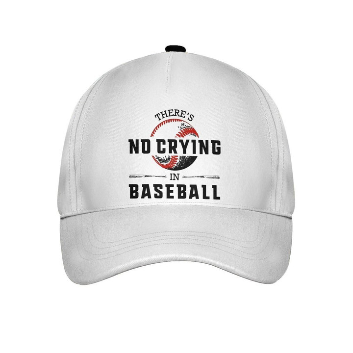 There'S No Crying In Baseball Cap