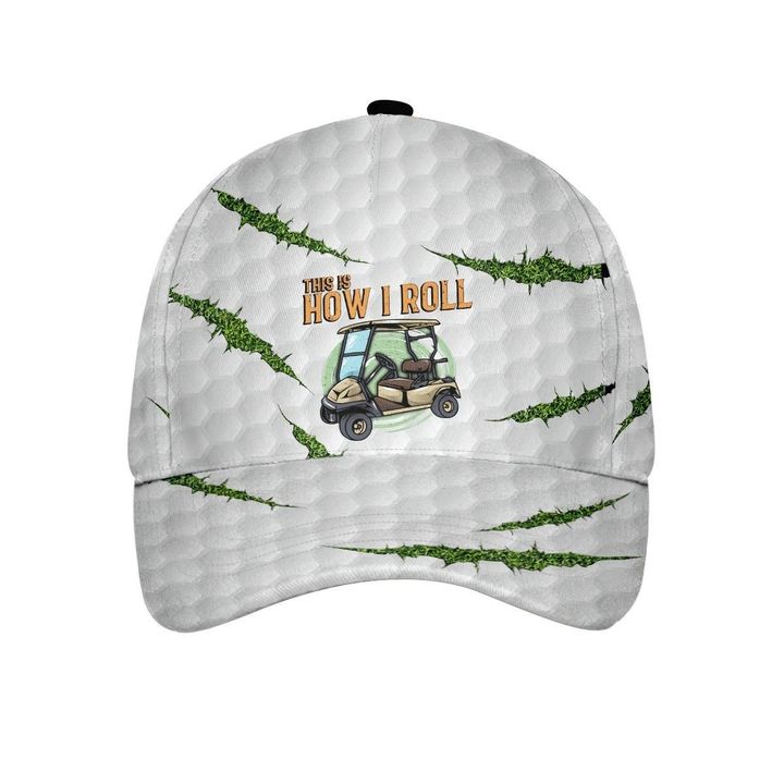 Funny Golf Ball Pattern This Is How I Roll Cap