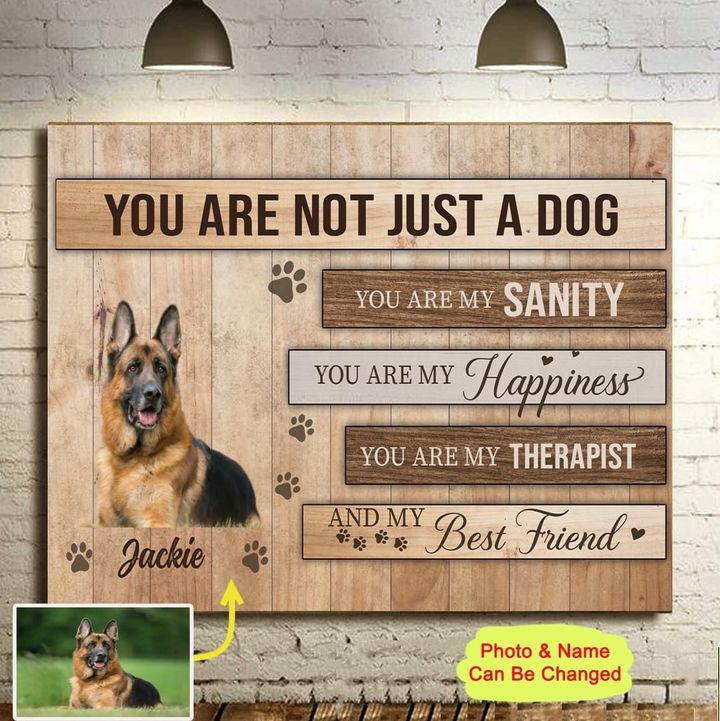 Personalized Dog Canvas Wall Art You Are Not Just A Dog You Are My Sanity