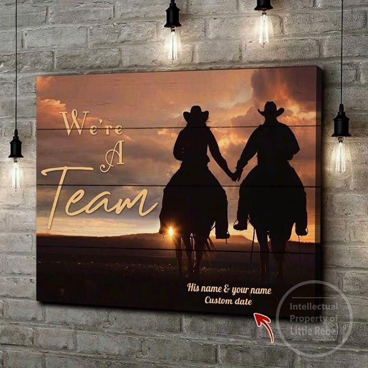 Personalized Gift For Couple Riding Horse Canvas Wall Art We're A Team