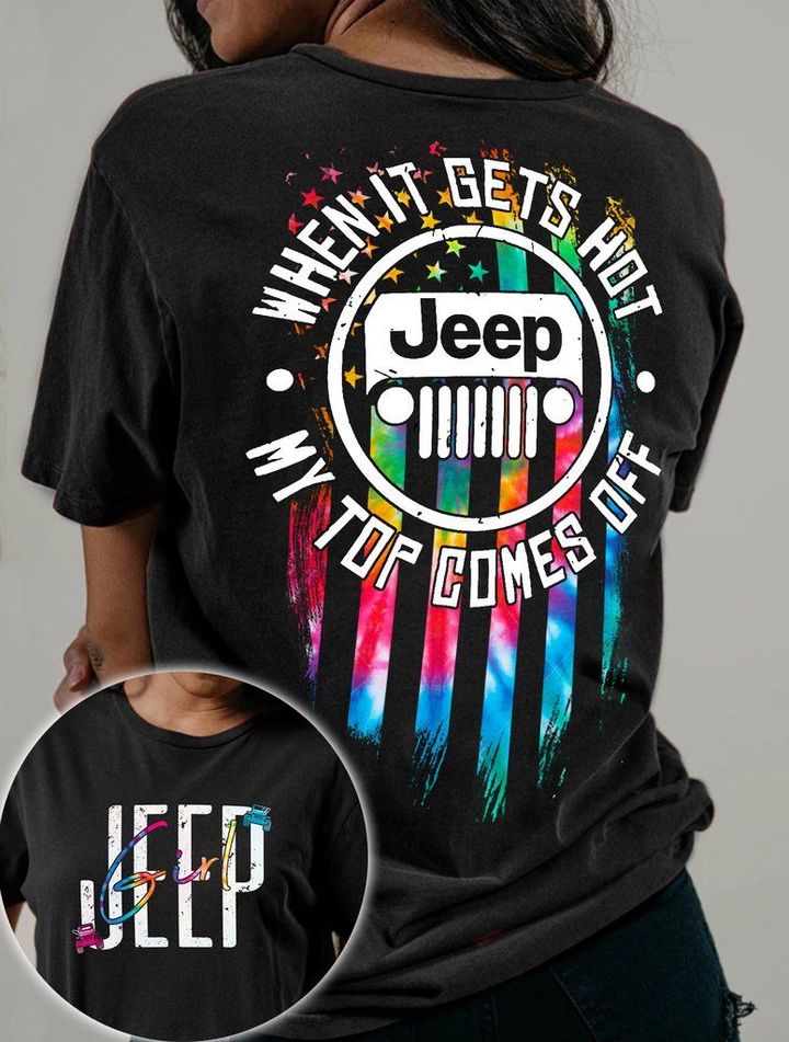 Jeep Tshirt When It Gets Hot My Top Comes Off PAN2TS0189