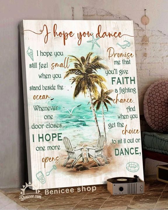 Beach Canvas Wall Art I Hope You Dance I Hope You Still Feel Small