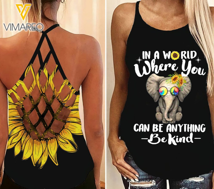 In A World Where You Can Be Anything Be Kind Elephant Criss Cross Tank Top