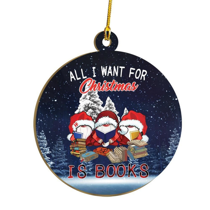 All I Want For Christmas Is Books Ornament