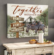 Custom Horses Couple Wall Art, You and me We got this Bed Room Canvas for Horse Lovers