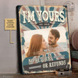 Funny Couple Wall Art, I’m Yours No Returns or Refunds Custom Couple Photo Canvas