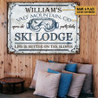 Personalized Ski Cabin, Skiing Lodge Sign, Life Is Better On The Slopes Custom Vintage Metal Signs