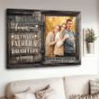 Father and Daughter, Custom Photo Fathers Day Canvas, Father & Daughter is forever Bedroom Wall Art