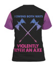 Bisexual Bi Till I Die 3D T Shirt For Friend, Bi Sexual Tee Shirt, Pride Gift For Bi