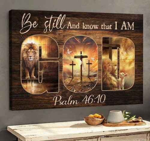 Be still and know that I am God - Jesus Wall Art Canvas, The amazing spirit