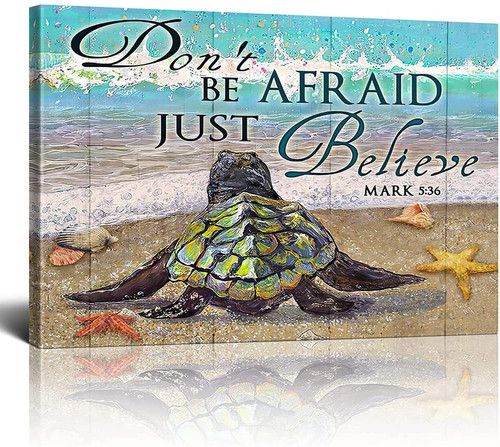 Sea Turtle Wall Art Don't be Afraid just Believe in God Canvas, Living room, Kitchen Bathroom Decor