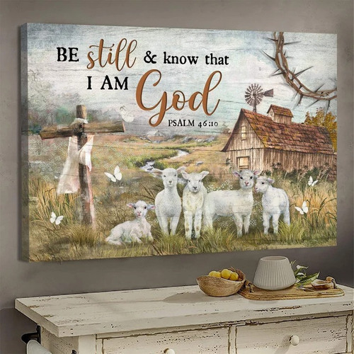 Jesus and Lamb, Be still and know that I am God Wall Art Canvas Living Room Decor