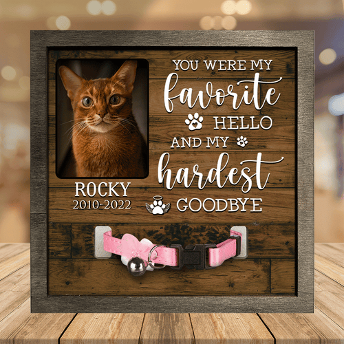 A Abyssinian Pet Picture Frames Memorial Cat hardest to say goodbye Cat Lover Gift, Memorial Gifts