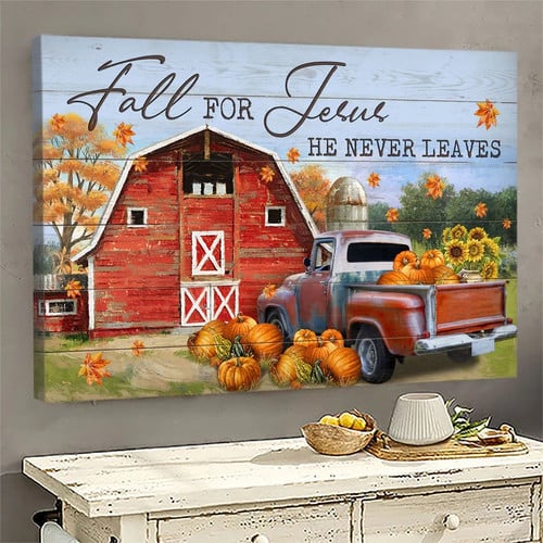 Red Barn, Pumpkins Field Countryside Fall for Jesus, He never leaves - Jesus Canvas Wall Art