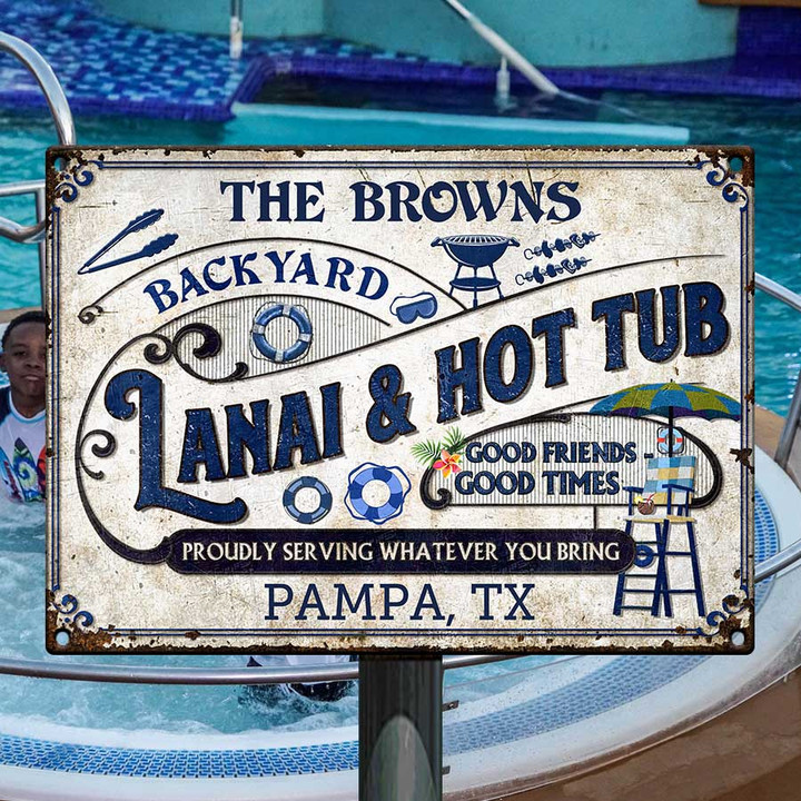 Personalized Lanai & Hot Tub Sign, Custom Place Hot Tub Vintage Metal Signs, Back Yard Hot Tub
