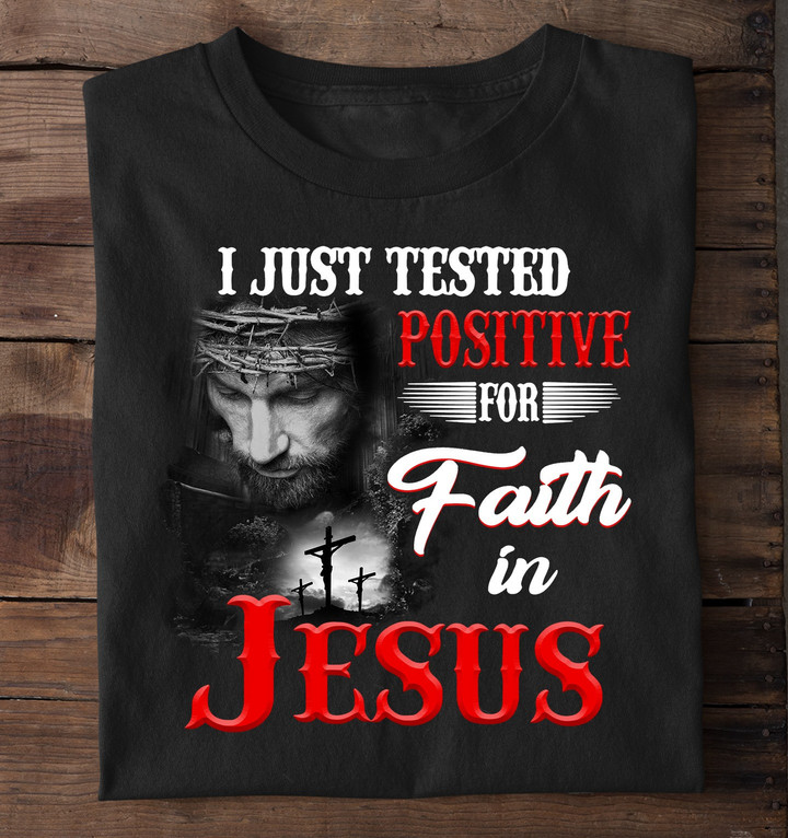 Faith in Jesus T Shirt, By faith in the Bible Jesus T Shirt, Christian T shirt