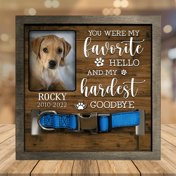 Customized A Gundog Picture Frames Memorial Dog you're my favorite Dog Lover Gift, Pet Memorial Gifts