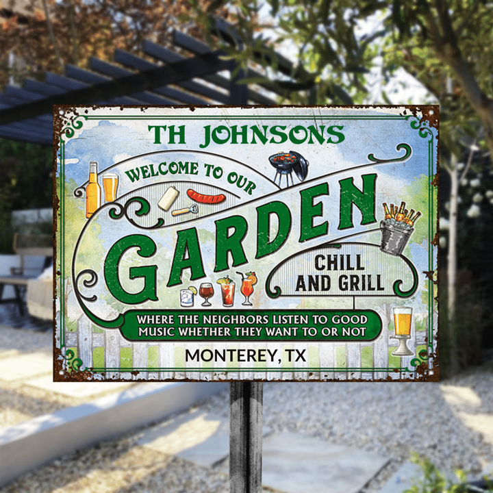 Personalized Garden Chill & Grill Metal Sign for Family Party, Grilling Where Neighbors listen to good Music