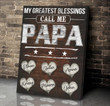 My greatest people call me Grandpa Canvas Prints with Grandkids Living Room Wall Art