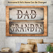 Personalized Grandpa Canvas, First Dad now Grandpa Wall Art for Father's Day