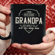 This awesome Grandpa Belong to Grandkids