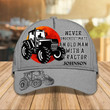 Never Underestimate An Old Man With A Tractor - Personalized Name Cap