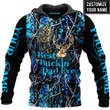 Personalized Dad Hunting 3D Hoodie, Gift For Dad Hunter, Best Buckin’ Dad Ever 3D All Over Printed Shirts For Father Day