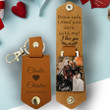 Custom Photo Couple keychain, Valentine gift for Her, Drive Safe I need you here with me Leather Keychain for Girlfriend
