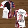 7 Days Without God Make One Weak American Flag Jesus Christ All Over Printed Shirts