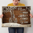 Personalized Mom Tree and Daughter and Son Canvas, You Are The World Meaningful Personalized Canvas