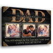 Custom Photo Father Canvas, First Man I ever loved Personalized Gift for Dad