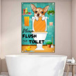 Funny Chihuahua Restroom Metal Wall Art, Flush The Toilet Newspaper Chihuahua Vintage Sign