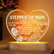 Personalized Stepped Up Mom, Bonus Mom Night Light for Bedroom, Gift for Mom from Stepdaughters and Stepsons