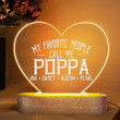 Personalized Dad Night Light Bedroom Decor, My Favorite people call me Papa Led Light
