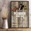 Plumber The Hardest Part Of My Job Plumber Equipment Vertical Canvas Prints for Plumbers